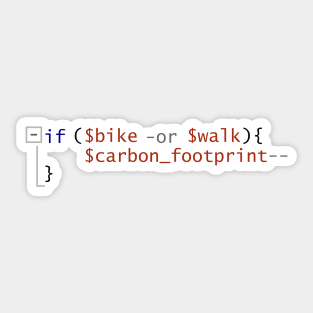 Bike or Walk PowerShell if statement code snippet - Reduce carbon footprint Sticker